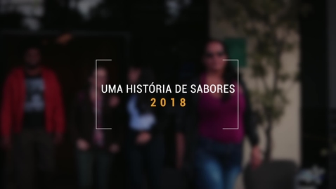 Miniatura para entrada Uma História de Sabores - 2018