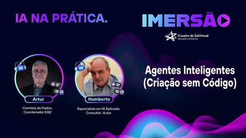 Miniatura de Imersão_ IA na Prática - Agentes Inteligentes (Criação sem Código)