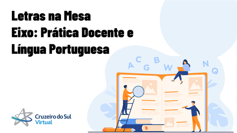 Miniatura de Letras na Mesa  -  Eixo: Prática Docente e Língua Portuguesa