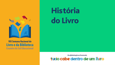 Miniatura para entrada História do Livro - Semana do Livro