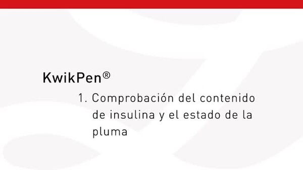 Como realizar la verificacion de la pluma de insulina KwikPen®