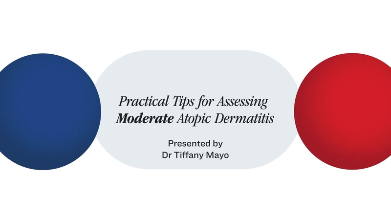 Are You Missing Patients With Moderate Atopic Dermatitis? Practical Tips for Assessing Moderate Atopic Dermatitis