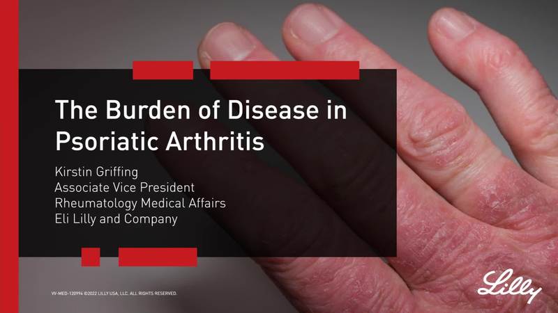 The Burden of Disease in Psoriatic Arthritis