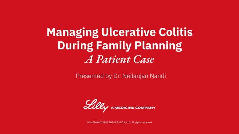 Managing Ulcerative Colitis During Family Planning: A Case Presented by Dr. Neilanjan Nandi