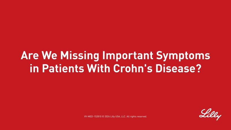 Are We Missing Important Symptoms in Patients With Crohn's Disease?