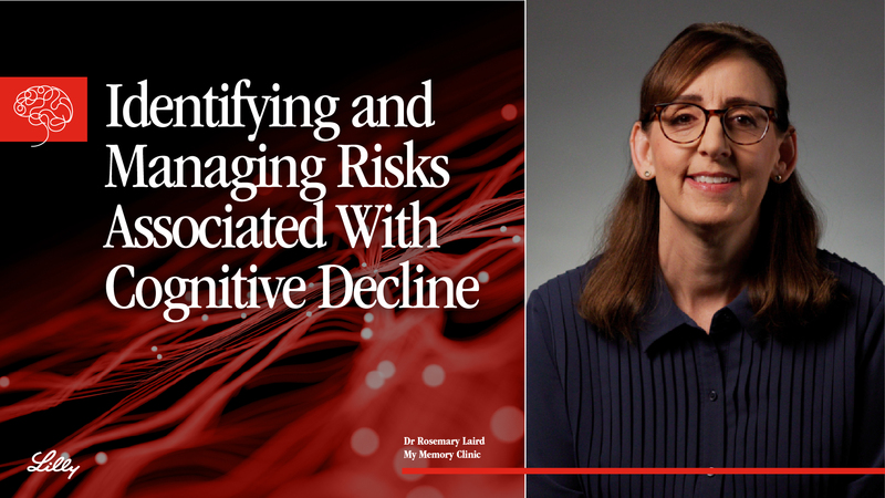 Identifying and Managing Risks Associated with Cognitive Decline