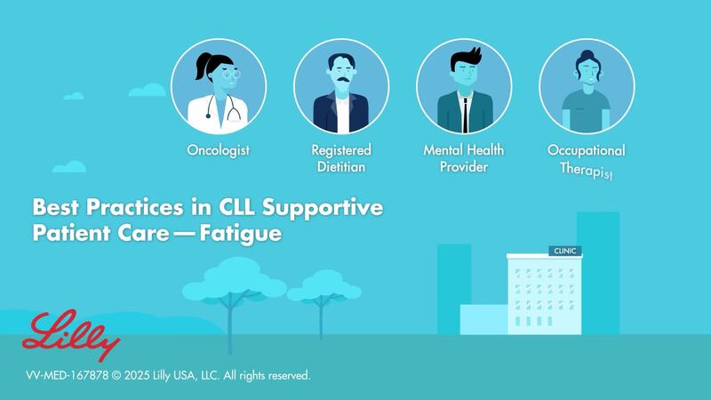 Best Practices in CLL Supportive Patient Care - Fatigue
