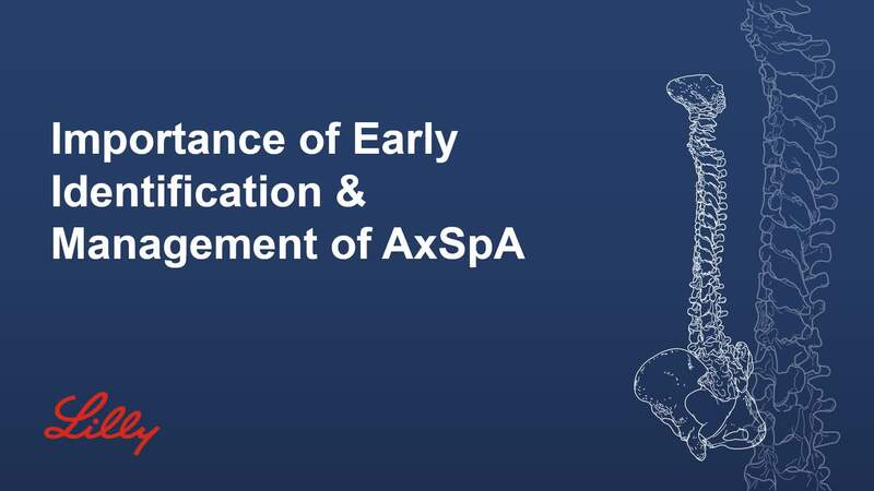 Importance of Early Identification & Management of AxSpA