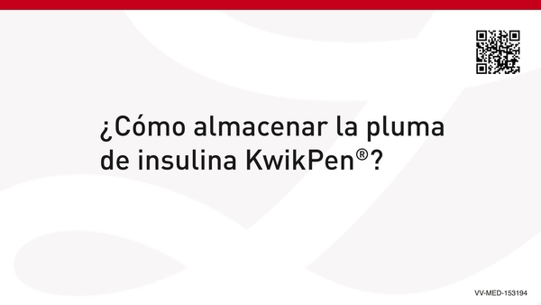Almacenamiento de las plumas de insulina KwikPen®