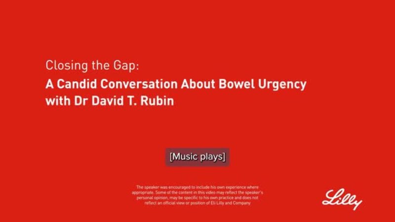 Closing the Gap: A Candid Conversation about Bowel Urgency with Dr. David T. Rubin (1 min)