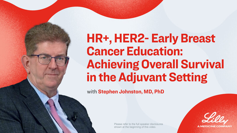 Prof Johnston: Achieving Overall Survival in Adjuvant EBC