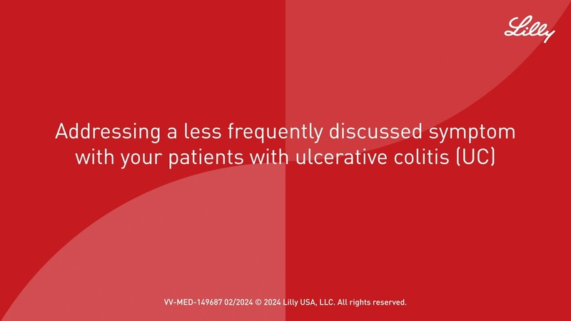 Addressing a less frequently discussed symptom with your patients with UC