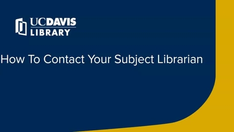 Thumbnail for How To Contact Your Subject Librarian