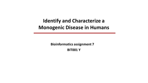 Thumbnail for entry Bioinformatics 7 Find a monogenic disease