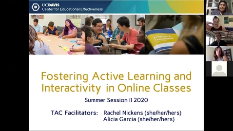 Thumbnail for entry CEE Graduate Student Workshop - Fostering Active Learning and Interactivity in Online Classes