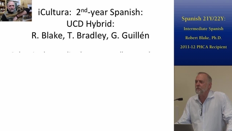 Thumbnail for entry Intermediate Hybrid Spanish | UC Davis 2014 Online and Hybrid Learning Showcase