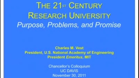 Thumbnail for entry Chancellor's Colloquium - Charles M.Vest 11-30-2011