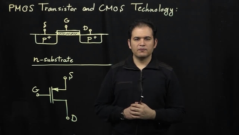 Thumbnail for entry MOS Transistors (Part 9: PMOS Transistors and CMOS Technology)