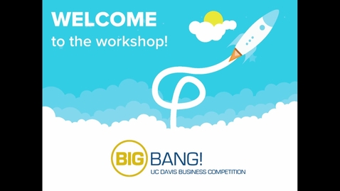 Thumbnail for Big Bang! 2017-18 Worskshop - Making the Leap - Moving from Idea to Business - 11-08-2017