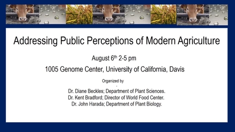Thumbnail for Addressing Public Perceptions of Modern Agriculture