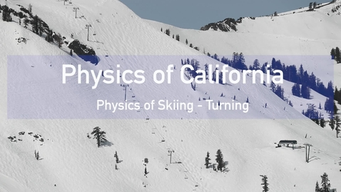 Thumbnail for entry Physics of Skiing: Turning by M. Bradac