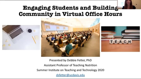 Thumbnail for entry SITT 2020 Faculty Talk - Engaging Students and Building Community in Virtual Office Hours