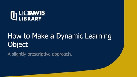 Thumbnail for How to create a dynamic learning object