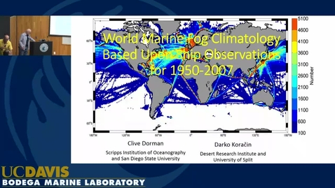 Thumbnail for entry BML - Clive Dorman: World Marine Fog Climatology Based Upon Ship Observations for 1950-2007