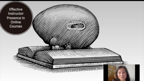 Thumbnail for SITT 2020 Faculty Talk - Effective Instructor Presence in Online Courses