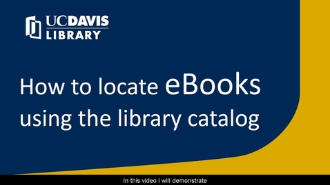 Thumbnail for How to Locate eBooks Using the Library Catalog