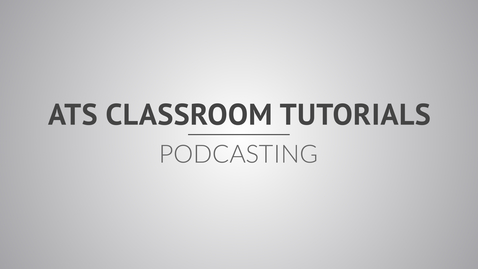 Thumbnail for AV Engineering: Podcasting Tutorial