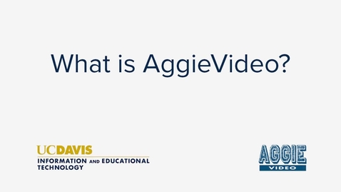 Thumbnail for entry What is AggieVideo?