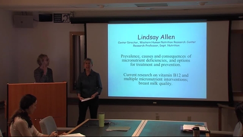 Thumbnail for Research Overviews by PICN Faculty: Lindsay Allen, Reina Engle-Stone, Kay Dewey