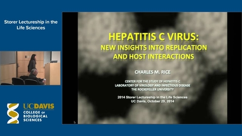 Thumbnail for Storer Lecture - Charles M. Rice 10-29-14