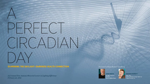 Thumbnail for CLTC 2012: A Perfect Circadian Day