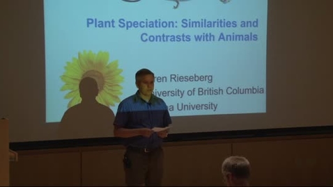 Thumbnail for Storer Lecture Series - Loren Rieseberg 5-30-2012