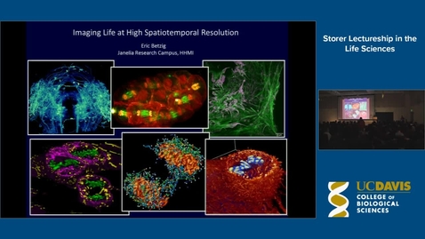 Thumbnail for Storer Lecture - Eric Betzig 2-22-17