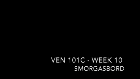 Thumbnail for VEN 101C - Week 10.mp4