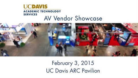 Thumbnail for UC Davis AV Showcase 2015 - 30 Second Promo