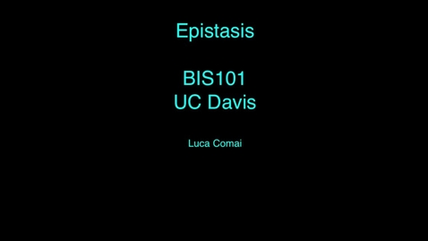 Thumbnail for Epistasis
