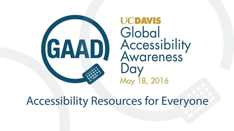 Thumbnail for entry GAAD 2016 Resource Talks - Universal Design