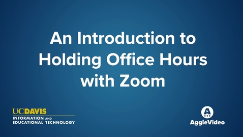 Thumbnail for entry An Introduction to Holding Office Hours with Zoom