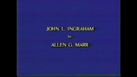 Thumbnail for entry John Ingraham