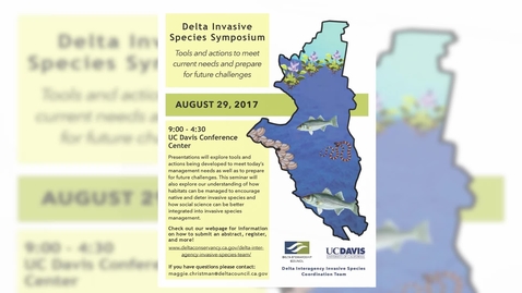 Thumbnail for entry 2017 Delta Invasive Species Symposium: Glenn Fowler