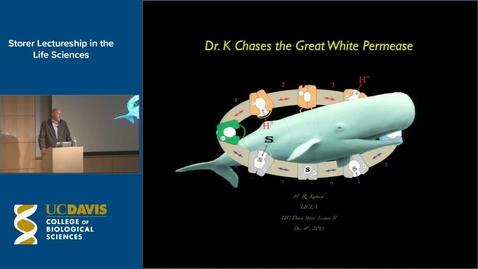 Thumbnail for Storer Lecture - Ronald Kaback 12-5-13