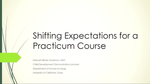 Thumbnail for entry SITT 2020 Faculty Talk - Shifting Expectations for a Practicum Course