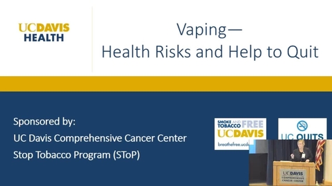 Thumbnail for Vaping Presentation - Healthy UC Davis