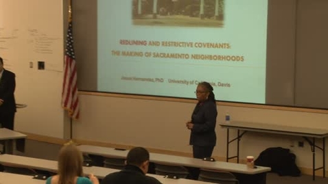 Thumbnail for entry Book Project 2012-13: The History of Redlining and Restrictive Covenants in Sacramento: Explaining Today’s Neighborhoods&quot; 11-28-12