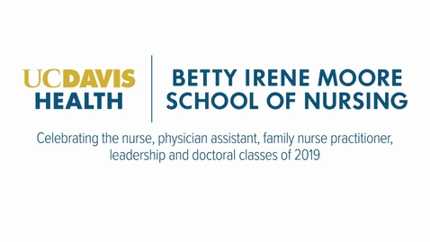 Thumbnail for 2019 School of Nursing Commencement - June 13, 2019