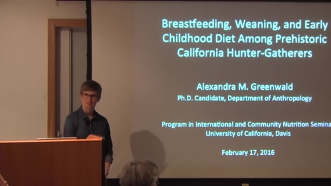 Thumbnail for entry Breastfeeding, Weaning, and Early Childhood Diet in Prehistoric California Hunter-Gatherers